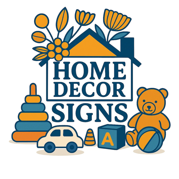 Home Decor Signs