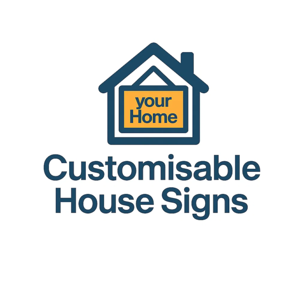 Customisable House Signs